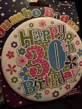 Happy 30th Birthday Badge