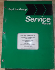 INTERNATIONAL PAYLINE TD-20-E CRAWLER DOZER SERVICE SHOP REPAIR WORKSHOP MANUAL