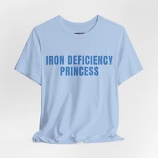 Princess of the Low Iron Club" Funny Adult Gym Meme T-Shirt