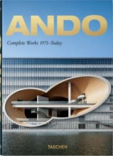 Ando. Complete Works 1975–today. 40th Ed. : Complete Works 1975-Today, Hardco...