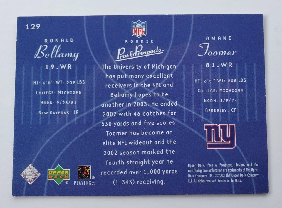 2003 Upper Deck Pros & Prospects Ronald Bellamy / Amani Toomer #129 /1800 - Image 2 of 3