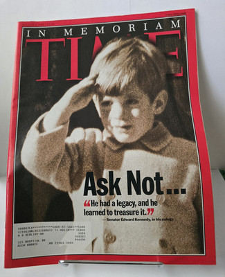 Time Magazine August 2 1999 In Memoriam Ask Not... Edward Kennedy Cover