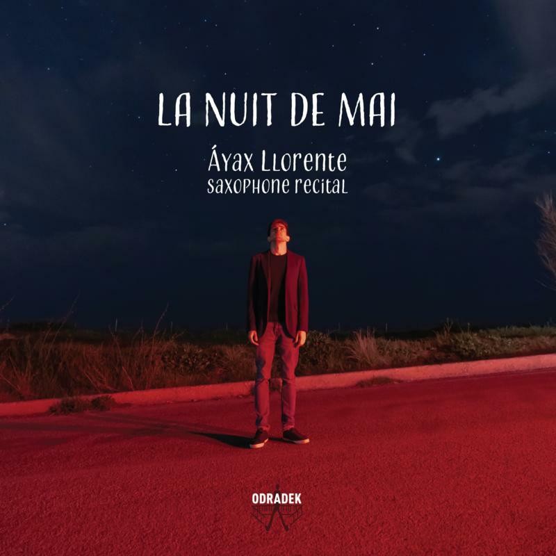 Ayax Llorente La Nuit de Mai CD ODRCD388 NEW