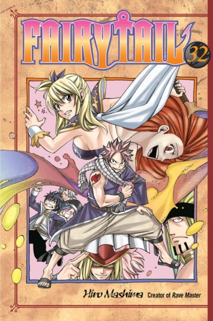 Fairy Tail 32 by Hiro Mashima (Paperback Book)