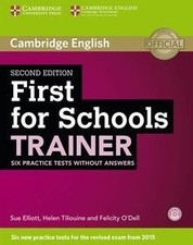 CAMBRIDGE FIRST FOR SCHOOLS TRAINER 2ED WO/A + CD - 9781107446595