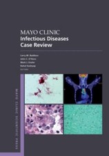 MAYO CLINIC INFECTIOUS DISEASES CASE REVIEW (Mayo Cl... 9780190052973 by Unknown
