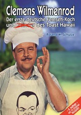 Clemens Wilmenrod | Roland W. Schulze | Tasch...