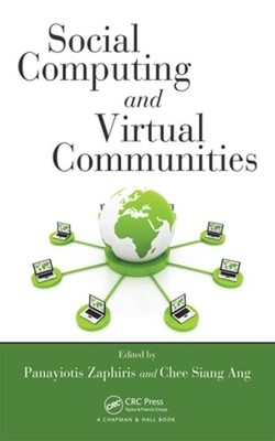 Social Computing and Virtual Communities by Panayiotis Zaphiris: Used