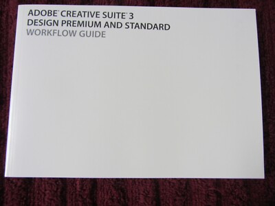 adobe creative suite 3 design standard/premium Workflow Guide
