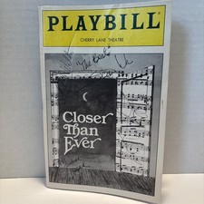 Closer Than Ever Playbill 1990 Cherry Lane Theatre Signed