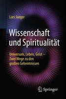 Wissenschaft Und SpiritualitäT Lars Jaeger