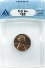 *1930 DENVER LINCOLN CENT* ANACS MS64 RED* NR #P2392