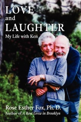 Fox, Rose Esther Love And Laughter: My Life With Ken Book NEU