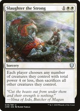 Slaughter the Strong [Commander Legends] Lightly Played