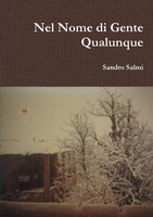 Nel Nome Di Gente Qualunque Sandro Salmi Taschenbuch Kartoniert / Broschiert