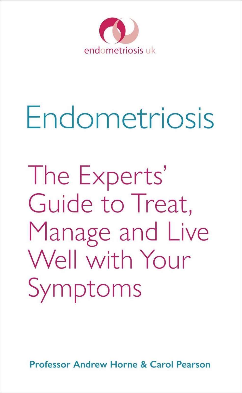 Thumbnail - Endometriosis | Carol Pearson (u. A.) | Englisch | Taschenbuch | 2018