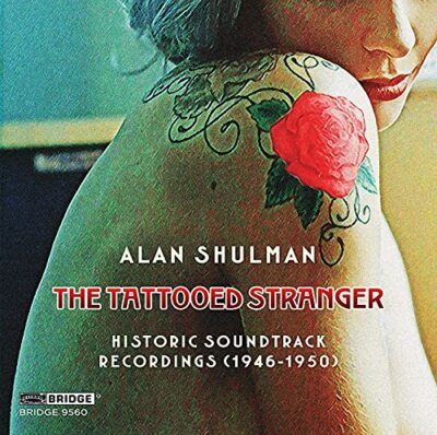 RKO RADIO PICTURES ORCHESTRA - SHULMAN:TATTOOED STRANGER [CD]