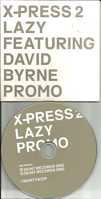 X PRESS 2 DAVID BYRNE Lazy EDIT EUROPE PROMO CD single USA SELLER Talking heads