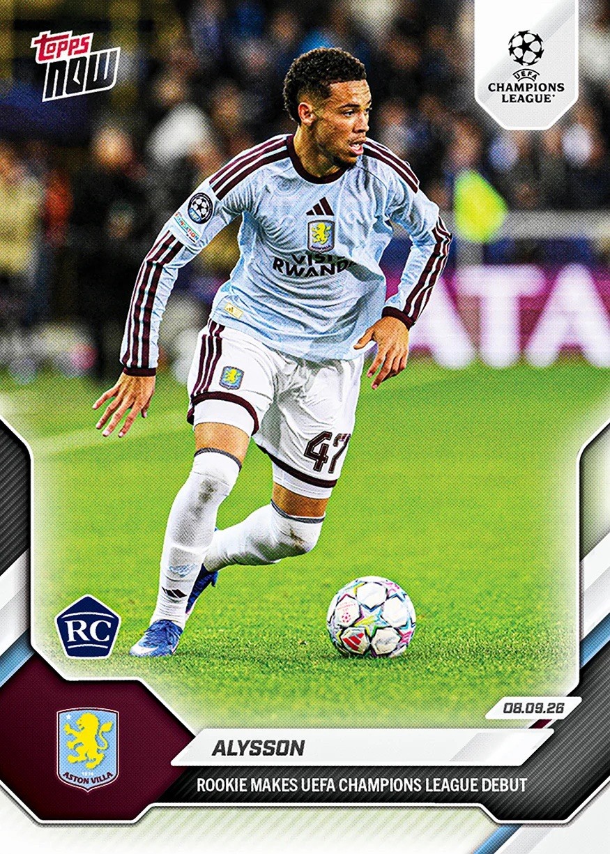 Alysson RC Rookie Makes UCL Debut 2026-27 UCL Topps NOW #6 PRESALE