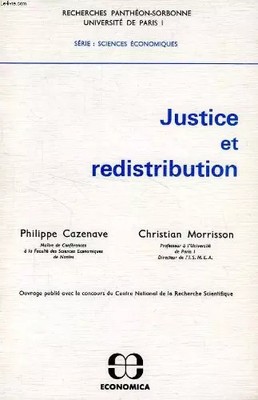 Gerechtigkeit und Umverteilung, Philippe Cazenave und Christian Morrisson