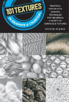 Steven Pearce 101 Textures in Graphite & Charcoal (Taschenbuch) 101 Textures