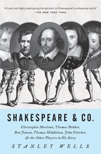 Shakespeare & Co.: Christopher Marlowe, Thomas Dekker, Ben Jonson, Thomas Mi...
