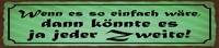 Holzschild 10X46 Cm Wenn Es Einfach WäRe KöNnte Es Jeder Deko Geschenk Schild