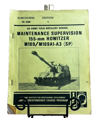 Maintenance Supervision: 155-mm Howitzer M109 / M109A1-A3 (SP)  
