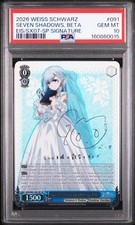 2026 WEISS SCHWARZ #091 SEVEN SHADOWS, BETA EIS/SX07-SP SIG PSA 10 POP 2
