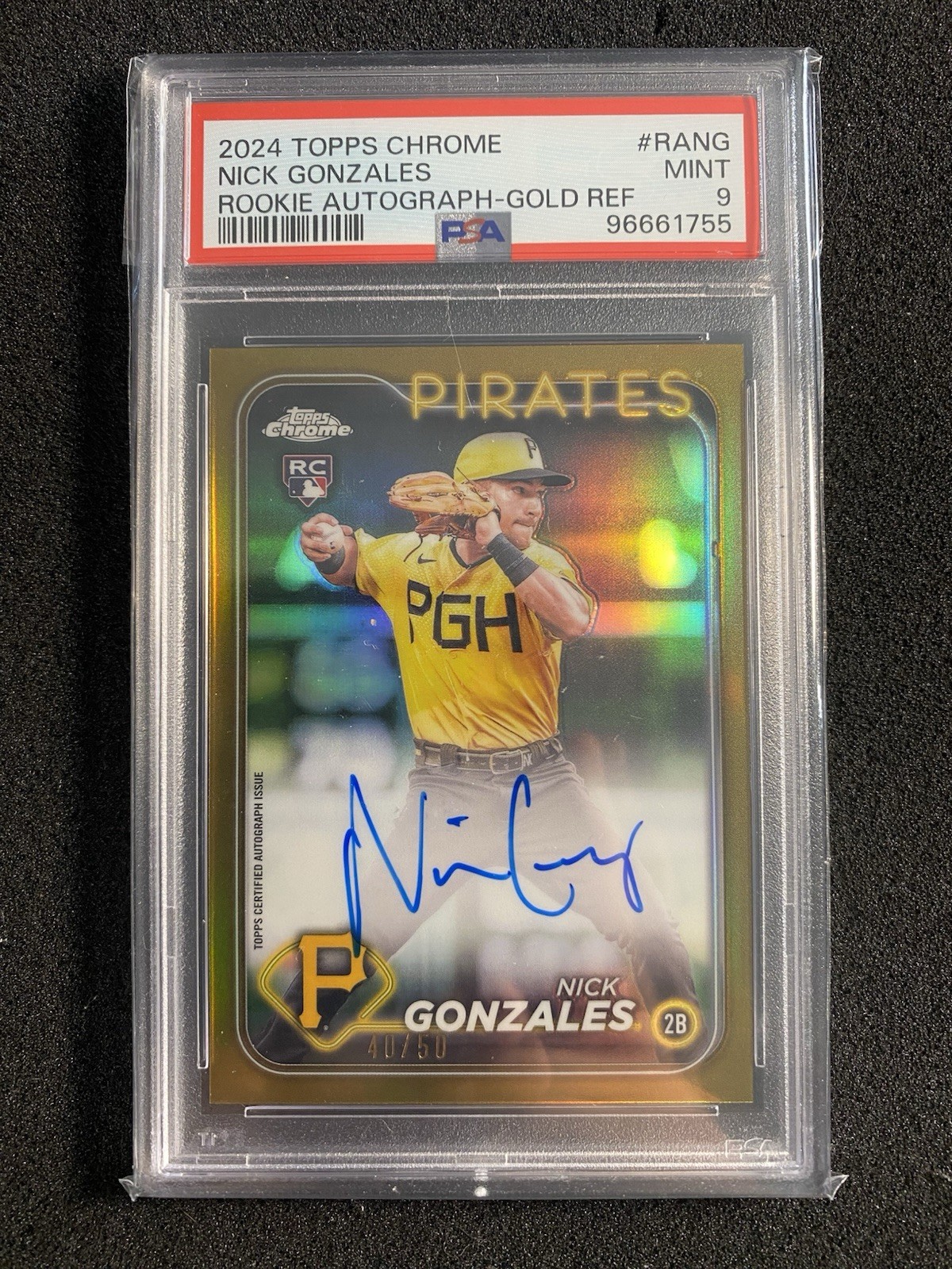 2024 Topps Chrome Nick Gonzales Gold Ref Auto RC /50 PSA 9 #RANG Pirates Rookie