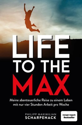 Life to the Max | Philipp Maximilian Scharpenack | Deutsch | Taschenbuch | 2020