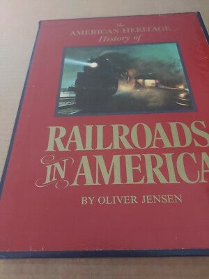 1975 Sammlerbuch ''The American Heritage History Of Railroads In America'' 