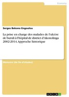 La Prise En Charge Des Malades De L'ulcèRe De Buruli à L'hôPital De District...