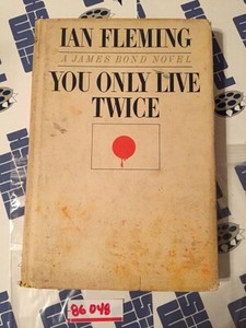 You Only Live Twice A James Bond Novel By Ian Fleming 1964 Ebay