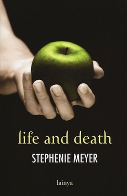 Buch - Stephenie Meyer - Leben und Tod. Twilight Reimagined - Fazi