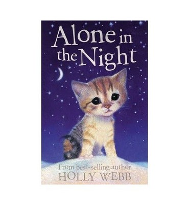 Alone in the Night - Paperback By Webb, Holly - GOOD
