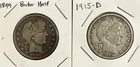 BARBER SILVER HALF DOLLAR LOT of 2 - 1899 & 1915 D (Nicer Condition)
