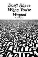 David Weisberg | Don't Shave When You're Wasted | Taschenbuch | Englisch (2014)