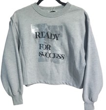 Zara Sweatshirt S Cropped Gray Silver "Ready for Success" Long Sleeve New