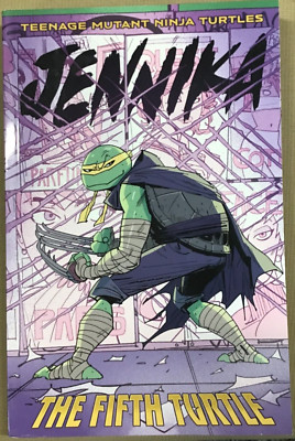 Teenage Mutant Ninja Turtles: Jennika--The Fifth Turtle - by Tom Waltz NEW  