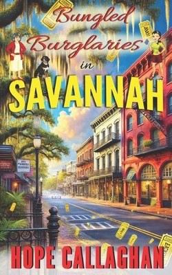 Hope Callaghan Bungled Burglaries (Taschenbuch) (US IMPORT)