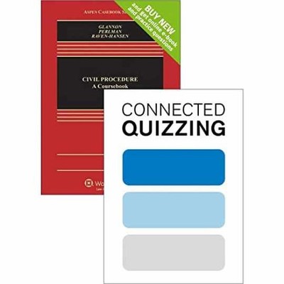 Civil Procedure: A Coursebook (Connected - Hardcover, by Glannon - Very Good