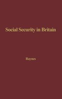 Harold E. Raynes (U. A.) | Social Security In Britain | Buch | Englisch (1977)