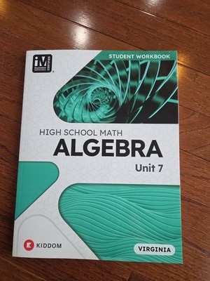 High School Math Algebra Unit 7