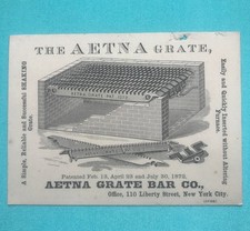 late-1800's TRADE CARD, THE AETNA GRATE BAR CO. NEW YORK CITY - PATENTED 1872
