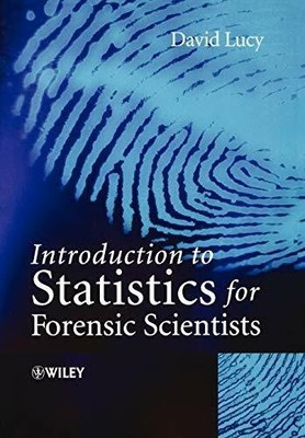 Intro to Statistics for Forensic Scientists Buch Wiley