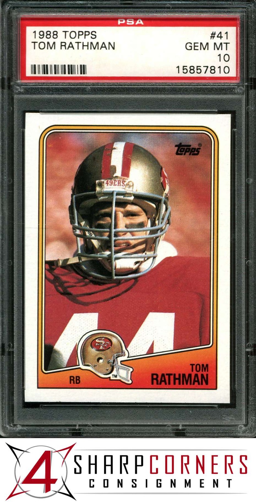 1988 TOPPS #41 TOM RATHMAN RC 49ERS PSA 10