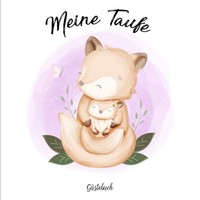 Meine Taufe GäStebuch: Erinnerungsalbum FüR Die Taufe | Taufgeschenk
