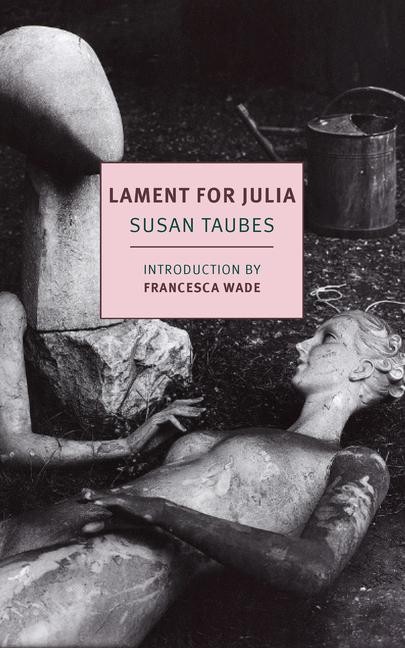 Lament for Julia | Susan Taubes | englisch