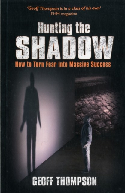 Hunting The Shadow by Geoff Thompson Paperback - Image 3
